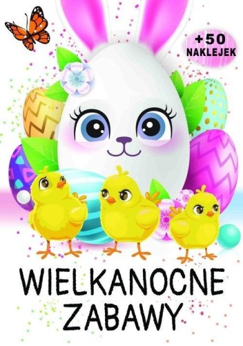Wielkanocne zabawy, praca zbiorowa