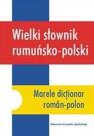 WIELKI SŁOWNIK RUMUŃSKO-POLSKI
