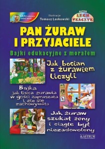 PAN ŻURAW I PRZYJACIELE TW, LECH TKACZYK