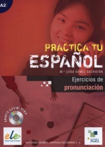 PRACTICA TU ESPANOL. EJERCICIOS DE.. A2 + CD