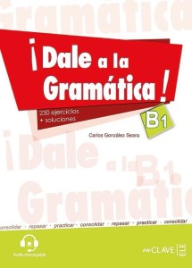 DALE A LA GRAMATICA B1 230 ĆWIECZEŃ + KLUCZ