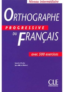 ORTHOGRAPHE PROGRESSIVE DU FRANCAIS...