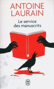 SERVICE DES MANUSCRITS, ANTOINE LAURAIN