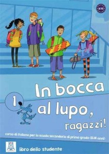 IN BOCCA AL LUPO RAGAZZI 1 PODRĘCZNIK + CD