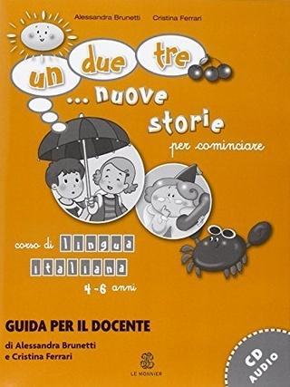 Un due tre nuove storie starter podręcznik metod.