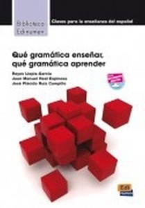 QUE GRAMATICA ENSENAR QUE GRAMATICA APRENDER