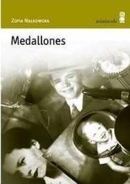 MEDALLONES, ZOFIA NAŁKOWSKA