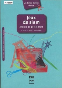 JEUX DE SLAM. ATELIERS DE POESIE ORALE