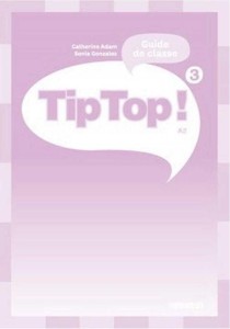 TIP TOP 3 A2 PRZEWODNIK METODYCZNY