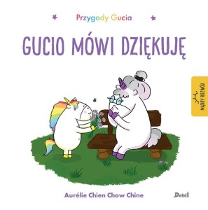PRZYGODY GUCIA. GUCIO MÓWI DZIĘKUJĘ