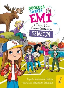 EMI I TAJNY KLUB SUPERDZIEWCZYN. DOOKOŁA ŚWIATA T3