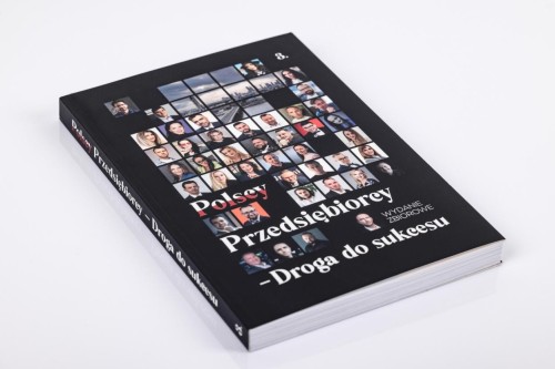 Polscy Przedsiębiorcy. Droga do sukcesu cz.3