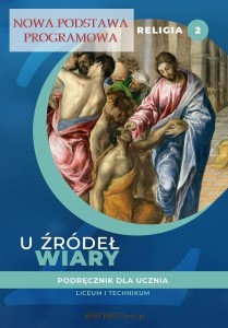 Religia 2 U źródeł wiary, PODRĘCZNIK używany kat. A