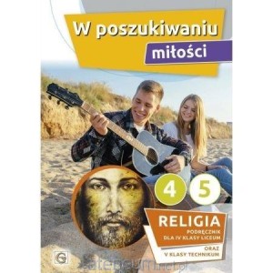 Religia 4/5 W poszukiwaniu miłości GAUDIUM, używany kat. A