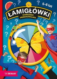 ŁAMIGŁÓWKI STARSZEGO PRZEDSZKOLAKA, PRACA ZBIOROWA
