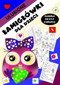 ULUBIONE ŁAMIGŁÓWKI DLA DZIECI, AGNIESZKA WILEŃSKA