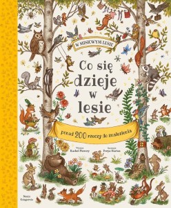 CO SIĘ DZIEJE W LESIE?