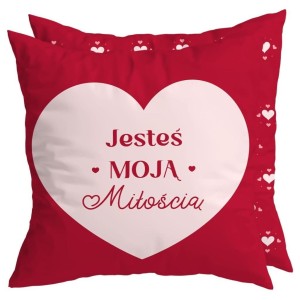 PODUSZKA NA WALENTYNKI JESTEŚ MOJĄ MIŁOŚCIĄ