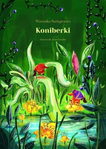Koniberki w.3, Weronika Szelęgiewicz, Anna Gensler