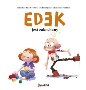 EDEK JEST ZAKOCHANY