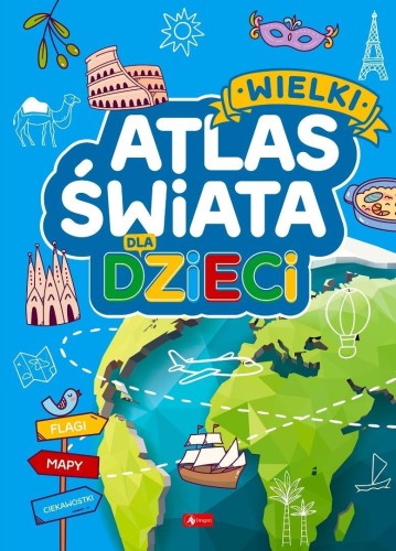 Wielki atlas świata premium, praca zbiorowa