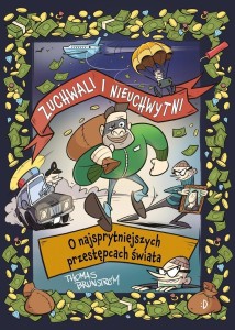 ZUCHWALI I NIEUCHWYTNI