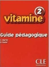 Vitamine 2 mallette pedagogique, praca zbiorowa