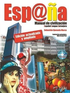 ESPANA MANUAL DE CIVILIZACION + CD, PRACA ZBIOROWA