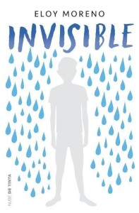 INVISIBLE, ELOY MORENO