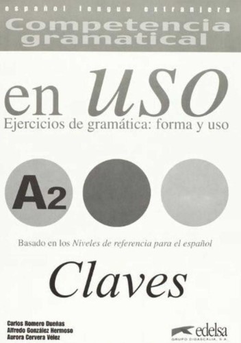 Uso A2 claves ejercicios de gramatica