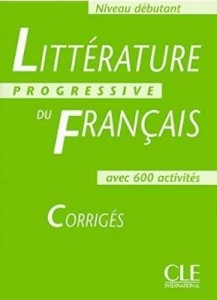 LITTERATURE PROGRESSIVE DU FRANCAIS A1