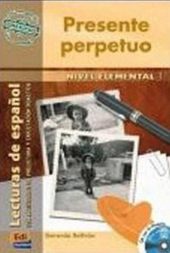 Presente perpetuo + CD, Gerardo Belatran