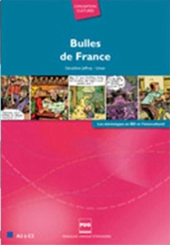 Bulles de France, praca zbiorowa