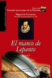 MANCO DE LEPANTO A1-B1, MIGUEL CERVANTES