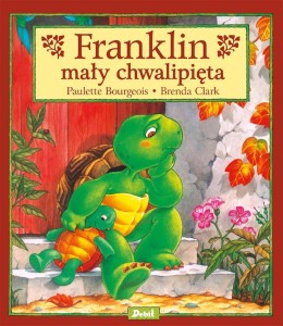 FRANKLIN MAŁY CHWALIPIĘTA, PAULETTE BOURGEOIS