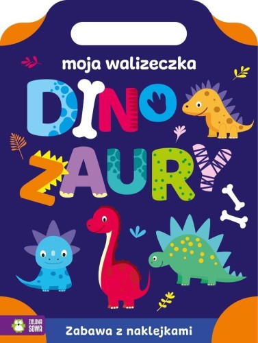 Moja walizeczka. Dinozaury, praca zbiorowa