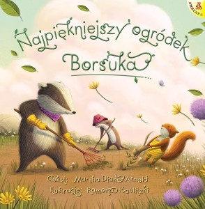NAJPIĘKNIEJSZY OGRÓDEK BORSUKA