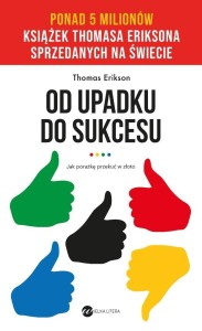OD UPADKU DO SUKCESU, THOMAS ERIKSON