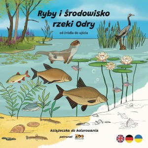 RYBY I ŚRODOWISKO RZEKI ODRY. OD ŹRÓDŁA DO UJŚCIA