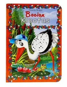 BOCIAN KLEOFAS, DOROTA KOZIOŁ