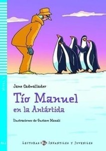 TIO MANUEL EN LA ANTARTIDA - LEKTURKA UPROSZCZONA