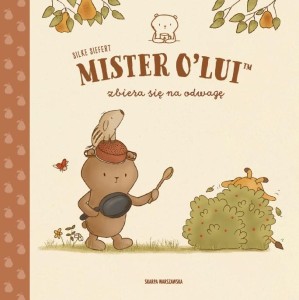 MISTER O'LUI ZBIERA SIĘ NA ODWAGĘ, SILKE SIEFERT