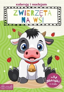 KOLORUJĘ I NAKLEJAM ZWIERZETA NA WSI