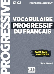 VOCABULAIRE PROGRESSIF C1/C2 KSIĄŻKA+EBOOK+ONLINE