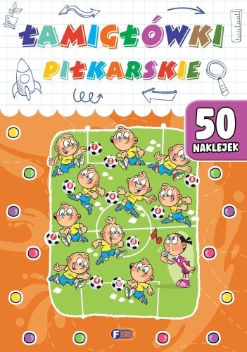 Łamigłówki piłkarskie, praca zbiorowa