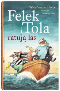 FELEK I TOLA T.8 FELEK I TOLA RATUJĄ LAS