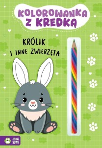 KOLOROWANKA Z KREDKĄ. KRÓLIK I INNE ZWIERZĘTA