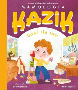 KAZIK BAWI SIĘ SAM