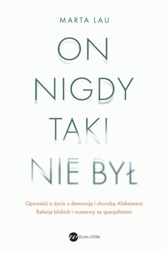 On nigdy taki nie był, Marta Lau