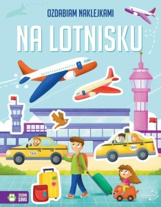 OZDABIAM NAKLEJKAMI. NA LOTNISKU
